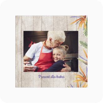 Fotoksiążka Prezent dla babci